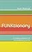 Funktionary  by Ruth Wajnryb