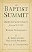 The Baptist Summit at Mercer University by R. Kirby Godsey