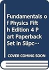 Fundamentals of Physics Fifth Edition 4 Part Paperback Set in Slipcase Consisting of Parts 1 through 4