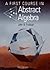 A First Course In Abstract Algebra