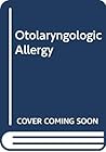 Otolaryngolic Allergy
