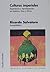 Culturas Imperiales: Experiencia Y Representación En América, Asia Y África