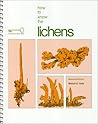 How to Know the Lichens by Mason E. Hale How to Know the Lichens by Mason E. Hale