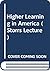 The Higher Learning in America