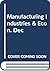 Manufacturing Industry and ...