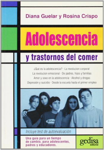 Adolescencia y trastornos del comer (Spanish Edition)