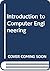 Introduction to computer engineering