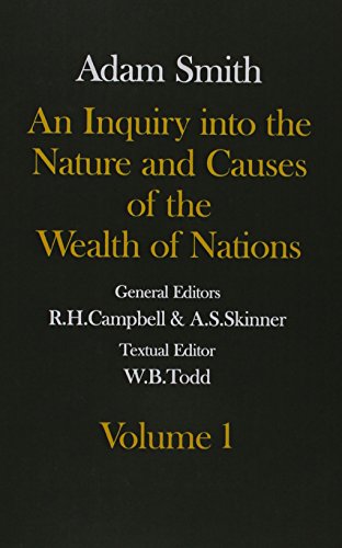 An Inquiry into the Nature & Causes of the Wealth of Nations, 2 Vols