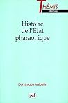 Histoire de l'État pharaonique Histoire de l'État pharaonique
