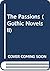 The Passions (Gothic Novels...