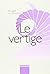 Le Vertige (French and English Edition)