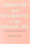 Literature and Sensibilities in the Weimar Era: Short Stories in the Neue Rundschau