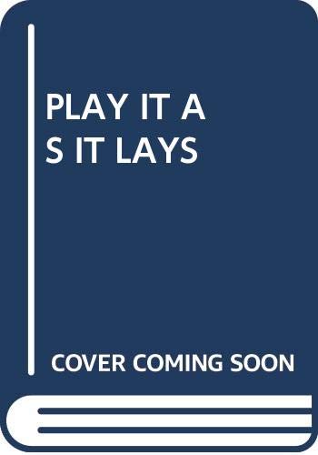 Play It As It Lays