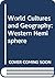 World Cultures and Geograph...