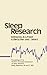 Sleep Research: Proceedings of the Northern European Symposium on Sleep Research Basle, September 26 and 27, 1978