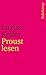 Proust lesen by Luzius Keller