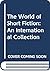 The World of Short Fiction: An International Collection