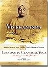Vivekananda: Lessons in Classical Yoga