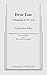 Dear Liar: A Biography in Two Acts: Adapted from the Correspondence of Bernard Shaw and Mrs. Patrick Campbell