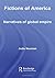 Fictions of America: Narratives of Global Empire
