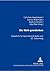 Die Welt querdenken: Festschrift für Hans-Heinrich Nolte zum 65. Geburtstag (English and German Edition)