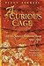 A Curious Cage: Life in a Japanese Internment Camp 1943-1945