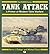 Tank Attack: A Primer of Modern Tank Warfare (Power Series)