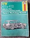 Volkswagen 411/412 Owners Workshop Manual, 1968-1973: All 1679cc Models