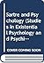 Sartre and Psychology (Studies in Existential Psychology and Psychiatry)