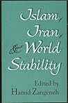 Islam, Iran and World Stability