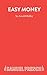 Easy Money: Play
