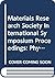 The Physical Metallurgy of Cast Iron (Materials Research Society V Symposia Proceedings, Vol 34) (Materials Research Society Symposia Proceedings)