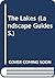 The Lakes (Landscape Guides)