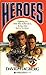 Heroes