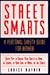 Street Smarts: A Personal S...