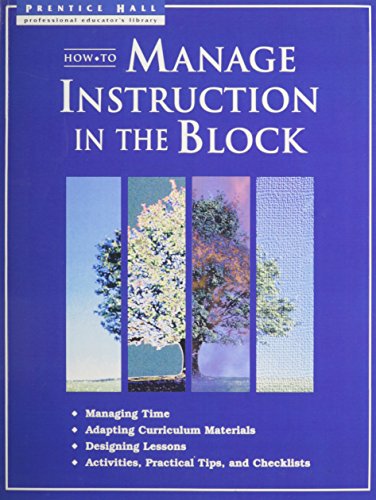 HOW TO MANAGE INSTRUCTION IN THE BLOCK (Paperback)