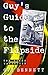 Guy's Guide to the Flipside by Guy Bennett