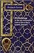 Methodology of Qur'anic Interpretation: Fakhr Al-Din Al-Razi's Exegetic Principles