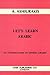 Let's Learn Arabic: Introduction to Spoken Arabic (Arabic and English Edition)