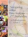 Navigating Through Data Analysis and Probability in Prekindergarten-Grade 2 (Principles and Standards for School Mathematics)