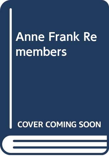 Anne Frank Remembered