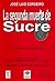 La Segunda Muerte de Sucre... y el Renacer del Ecuador