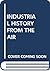 Industrial History from the Air (Cambridge Air Surveys)