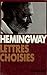 Lettres choisies: (1917-1961)