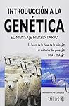 Introducción a la genética / Introduction to Genetics: El mensaje hereditario / The Hereditary Message (Spanish Edition) Introducción a la genética / Introduction to Genetics: El mensaje hereditario / The Hereditary Message (Spanish Edition)