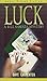 Luck