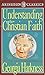 Understanding the Christian Faith by Georgia Harkness