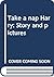Take a Nap, Harry by Mary Chalmers