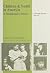 Children and Youth in America by Robert H. Bremner