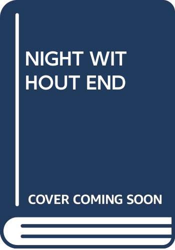 NIGHT WITHOUT END